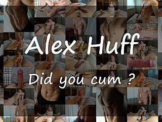 Alexhuff's solo performance with ASMR-like moans and a fantastic climax