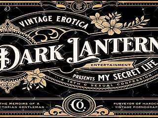 dark lantern entertainment presents vintage women of the world from my secret life the erotic confessions of a victorian english gentleman